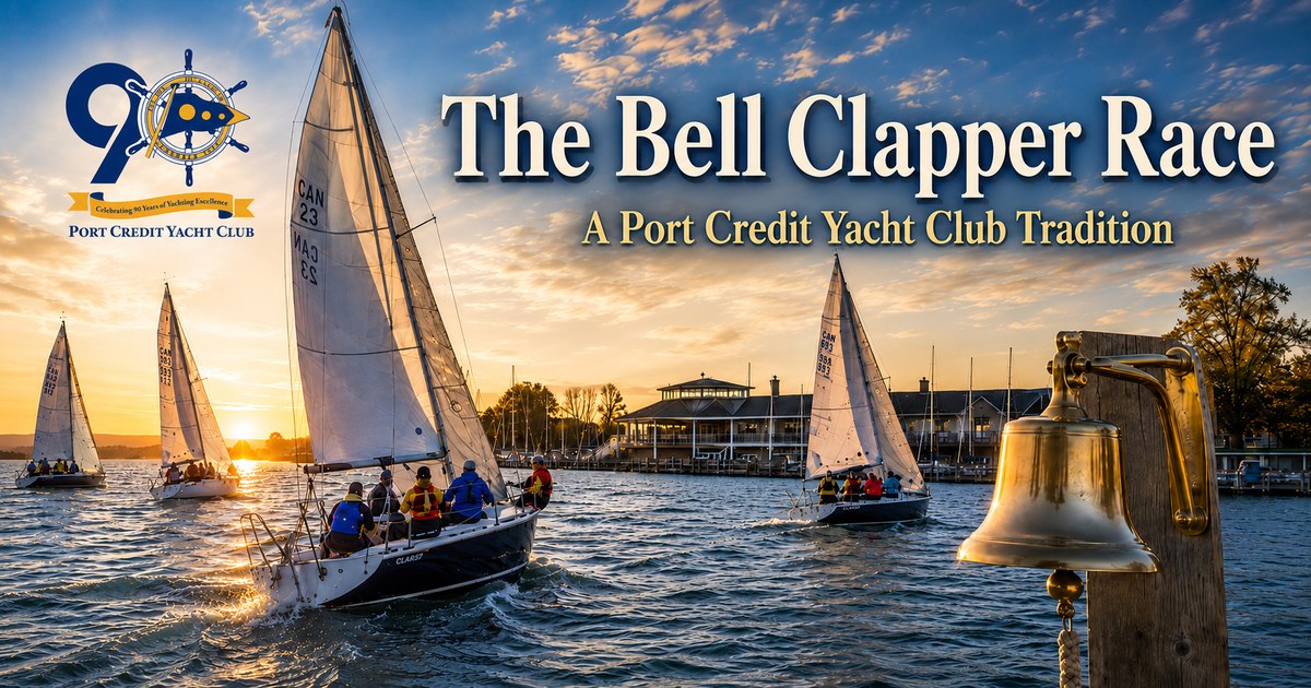 Golden-hour photograph of a Port Credit Yacht Club keelboat fleet racing under sail, with a brass bell clapper trophy in the foreground, marking the club's Bell Clapper Race tradition.